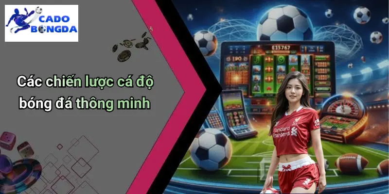 Kèo bóng đá 4 Kèo Bóng Đá