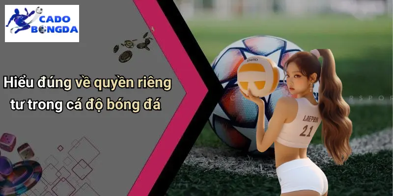 Quyền Riêng Tư
